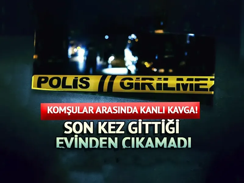 Komşular Arasında Kanlı Kavaga! Gttiği evden çıkamadı
