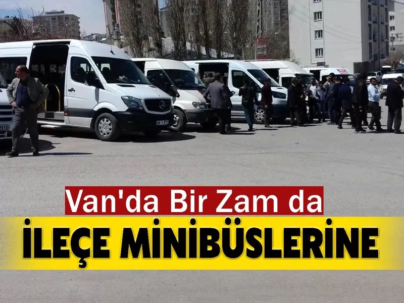 Van'da Bir Zam da İleçe Minibüslerine