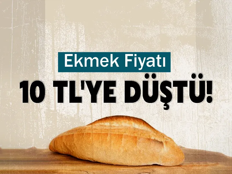 Ekmek Fiyatı 10 TL'ye Düştü! 