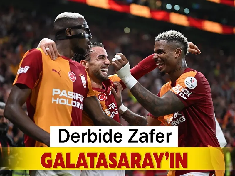 Galatasaray derbiyi kazandı! Fenerbahçe'nin çabası boşa çıktı