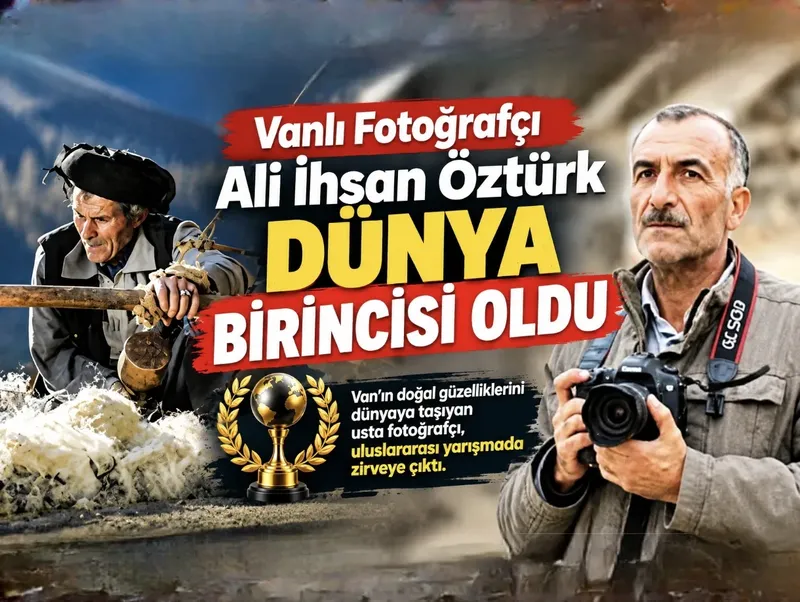 Vanlı fotoğrafçı Ali İhsan Öztürk Dünya Birincisi Oldu