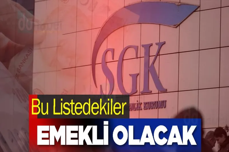 Bu Listedekiler Emekli Olacak