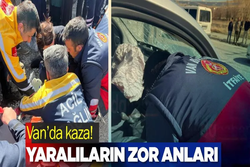 Van’da kaza! Yaralıların zor anları