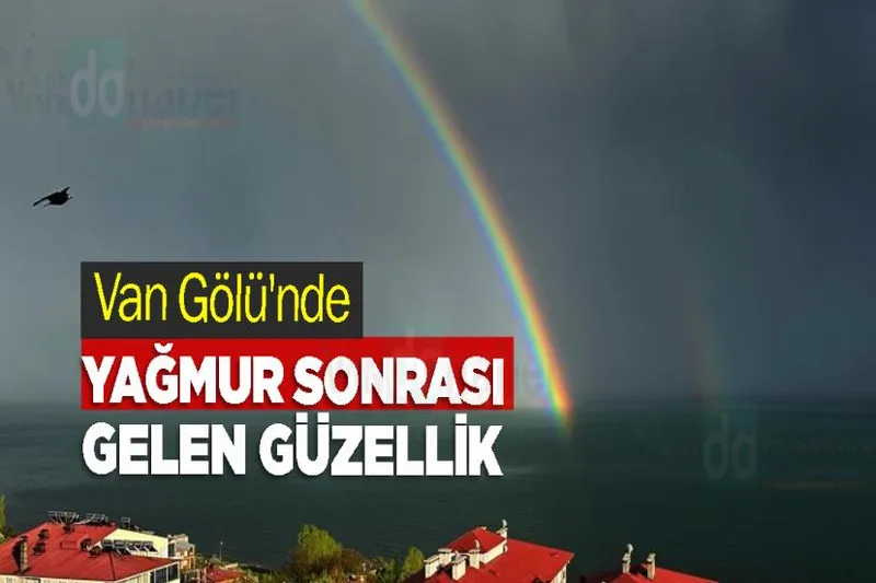 Van Gölü'nde Yağmur Sonrası Gelen Güzellik