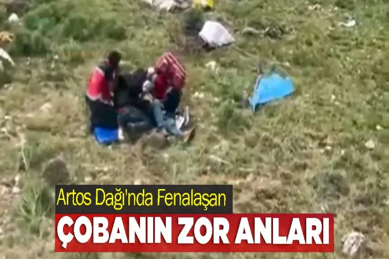 Artos Dağı'nda Fenalaşan Çobanın zor anları