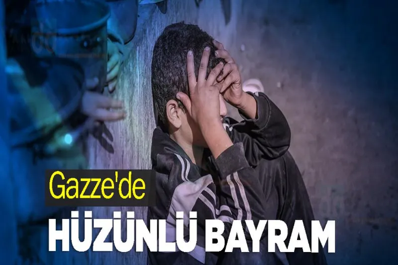 Gazze'de Hüzünlü Bayram