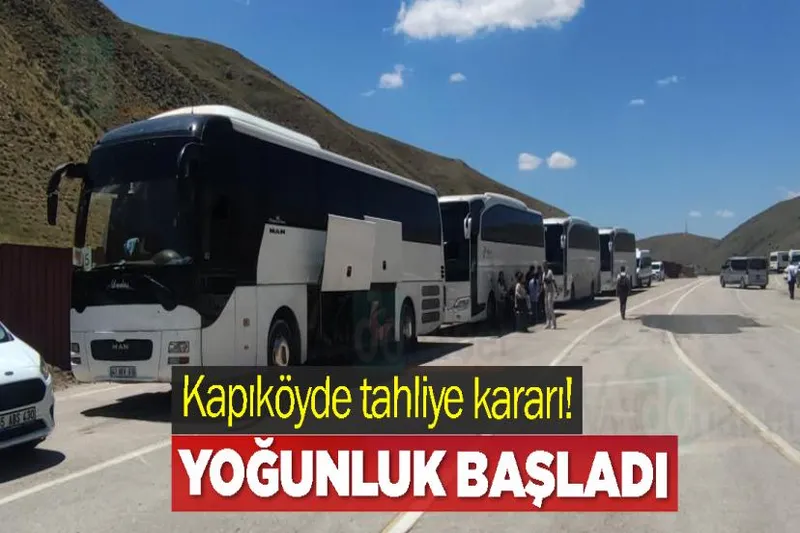 Kapıköyde tahliye kararı!