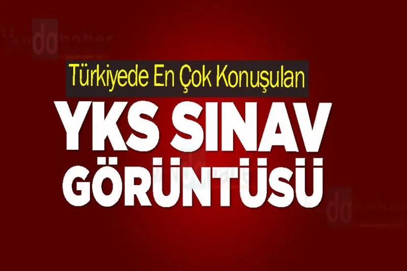 Türkiyede En Çok Konuşulan YKS Sınav Görüntüsü