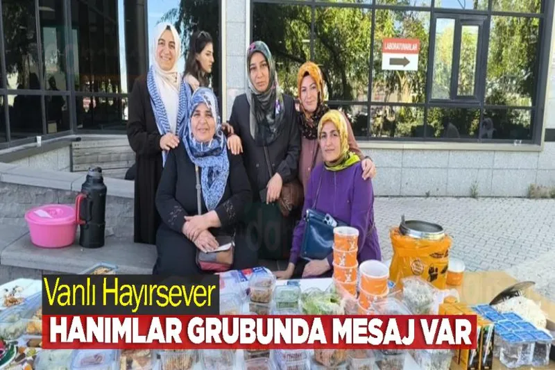 Vanlı Hayırsever Hanımlar Grubunda Mesaj Var