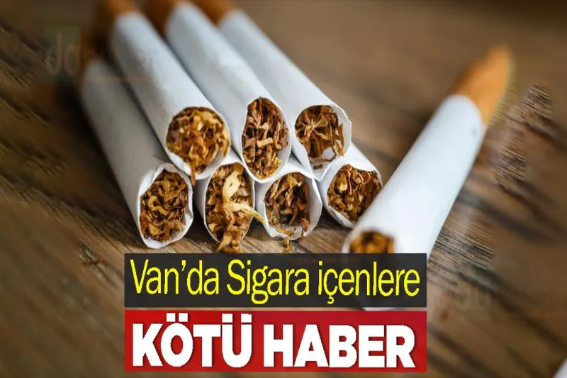 Van’da Sigara içenlere kötü haber