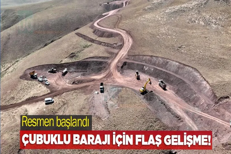 Çubuklu Barajı için flaş gelişme! Resmen başlandı