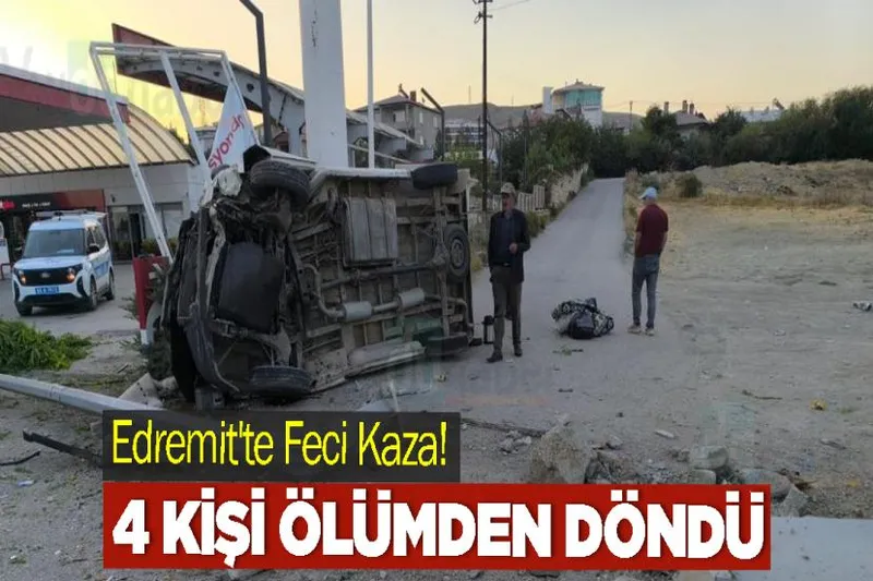 Edremit'te Feci Kaza! 4 Kişi Ölümden Döndü