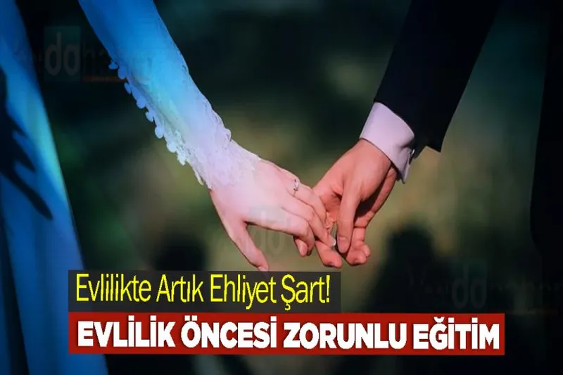 Evlilikte Artık Ehliyet Şart!