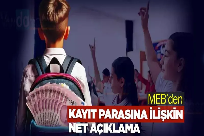 MEB’den Kayıt Parasına İlişkin net açıklama