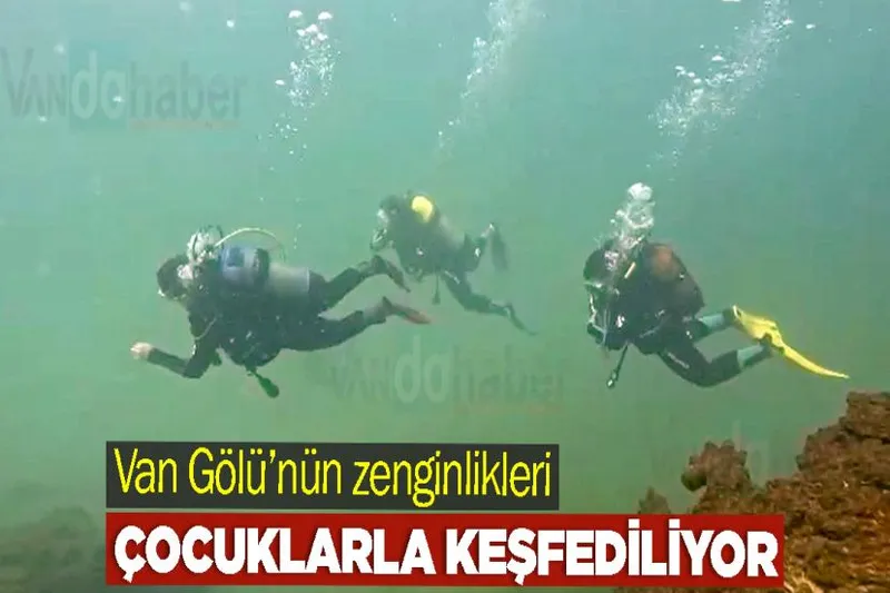 Van Gölü’nün zenginlikleri çocuklarla keşfediliyor