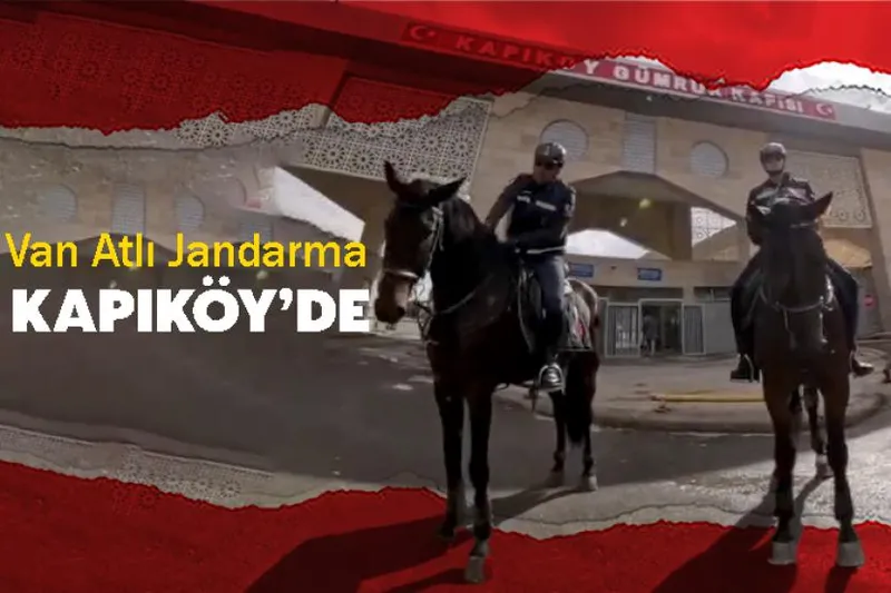 Van Atlı Jandarma Timi Kapıköy’de