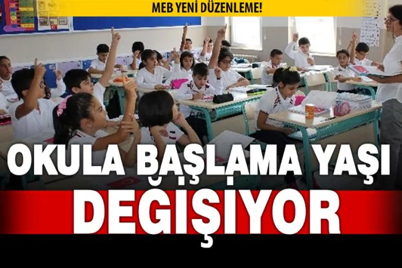 İlkokula başlama yaşı değişiyor
