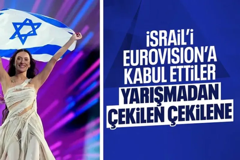 İsrail'in Eurovision 2026'ya katılmasıya birçok Ülke yarışmadan çekiliyor