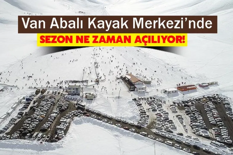 Van Abalı Kayak Merkezi’nde Sezon ne zaman açılıyor!
