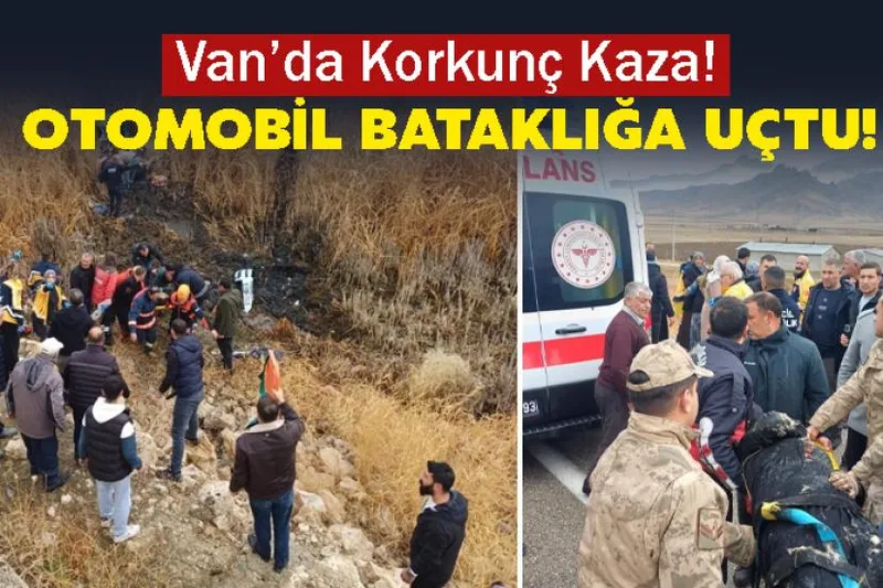 Van’da Korkunç Kaza! Otomobil Bataklığa Uçtu!