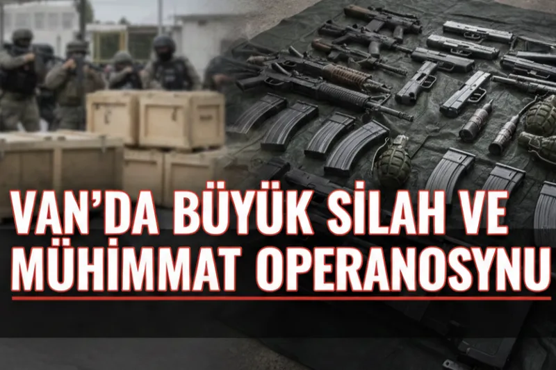 Van’da çok sayıda silah ve mühimmat ele geçirildi