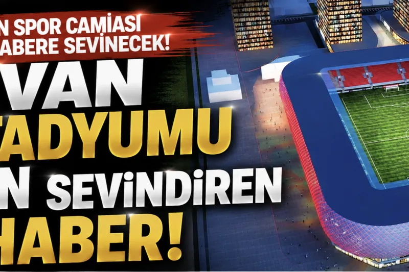 Van Stadyumu ve Yaşam Kompleksi için imzalar atıldı