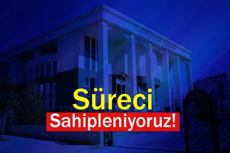 Son Dakika: Süreci Sahipleniyoruz!