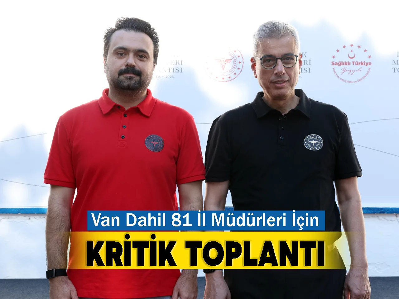 Van Dahil 81 İl Müdürleri İçin Kritik Toplantı