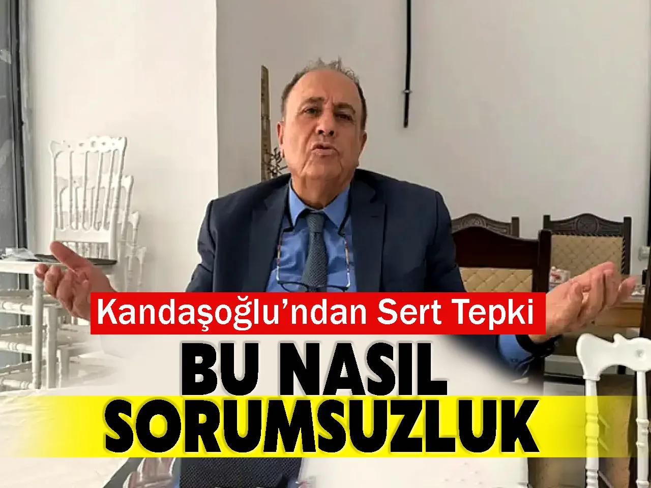Zahir Kandaşoğlu’ndan Sert Tepki: Bu Nasıl Sorumsuzluk