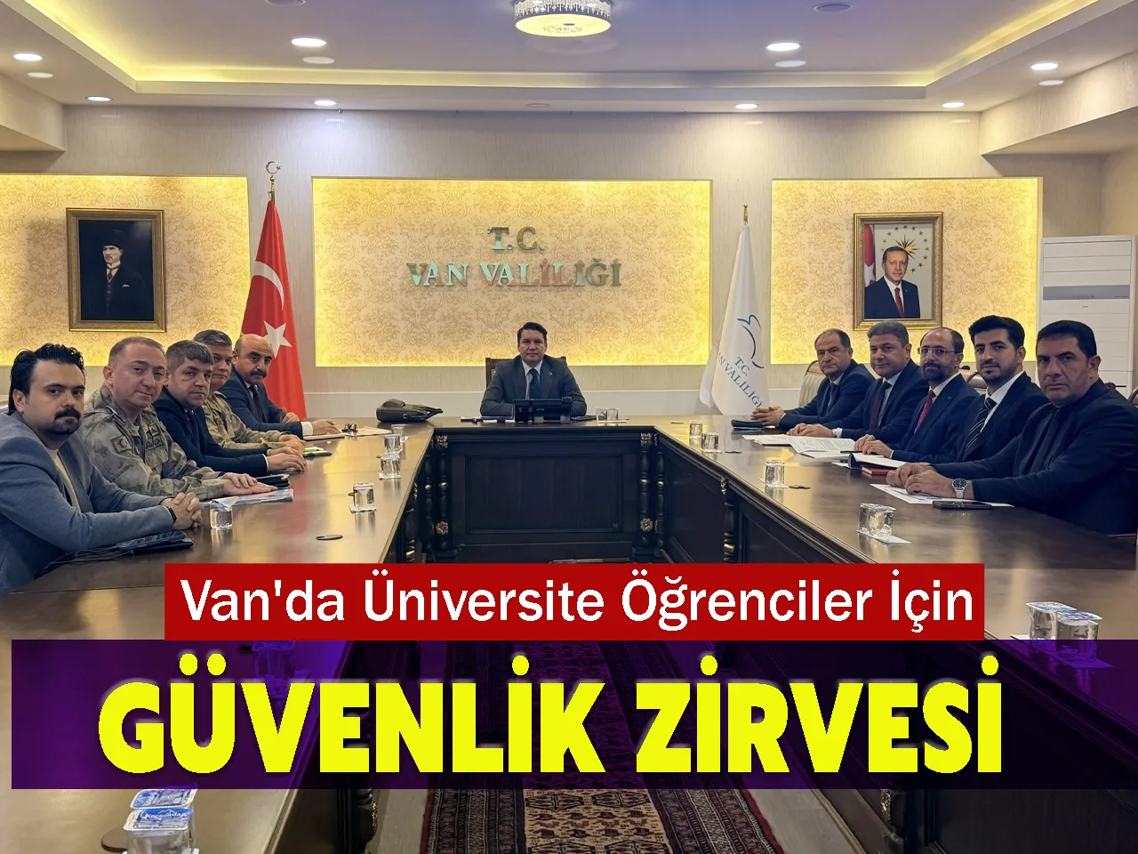 Van'da Üniversite Öğrenciler İçin Güvenlik Zirvesi