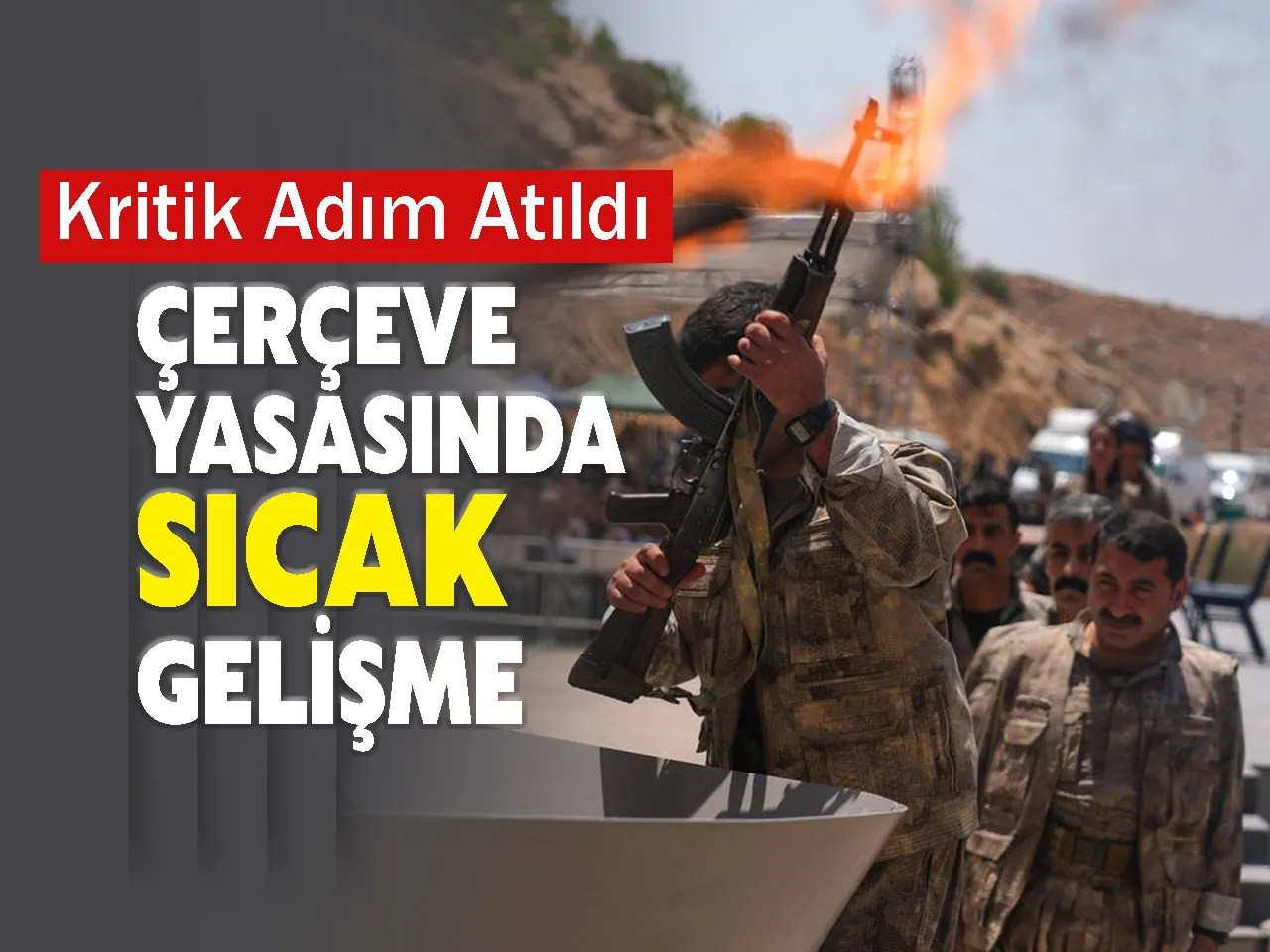 Çerçeve Yasasında Sıcak Gelişme: Kritik Adım Atıldı