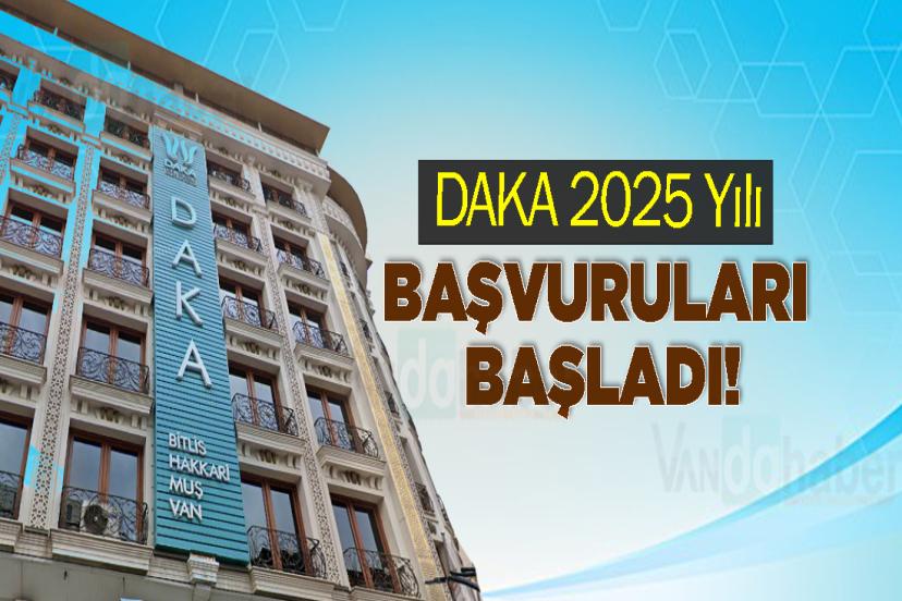 DAKA 2025 Yılı Başvuruları Başladı!