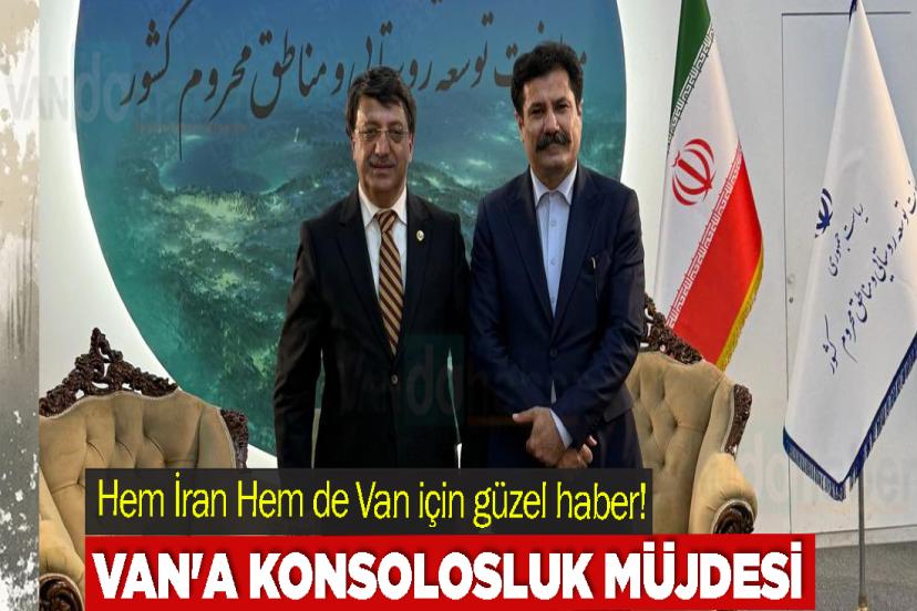 Hem İran Hem de Van için güzel haber!