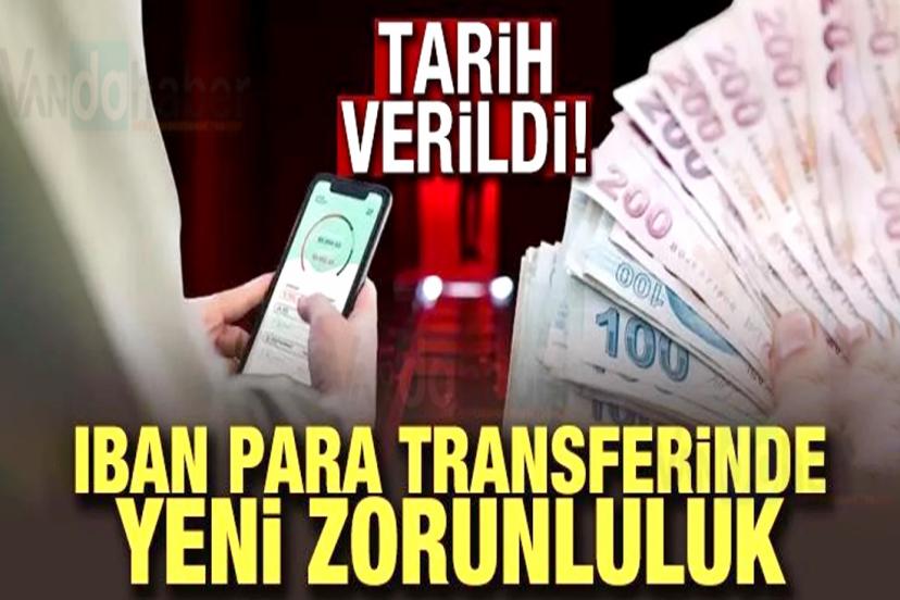 IBAN para transferinde yeni zornluluk