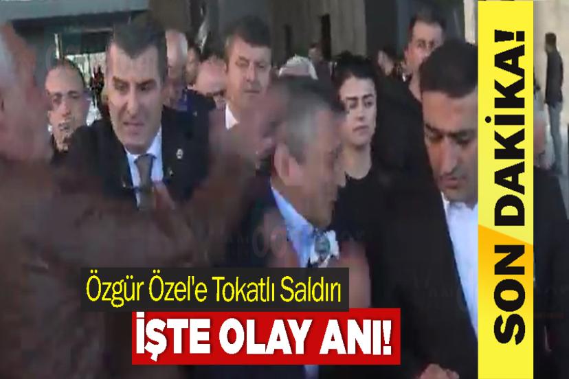 Özgür Özel'e Tokatlı Saldırı