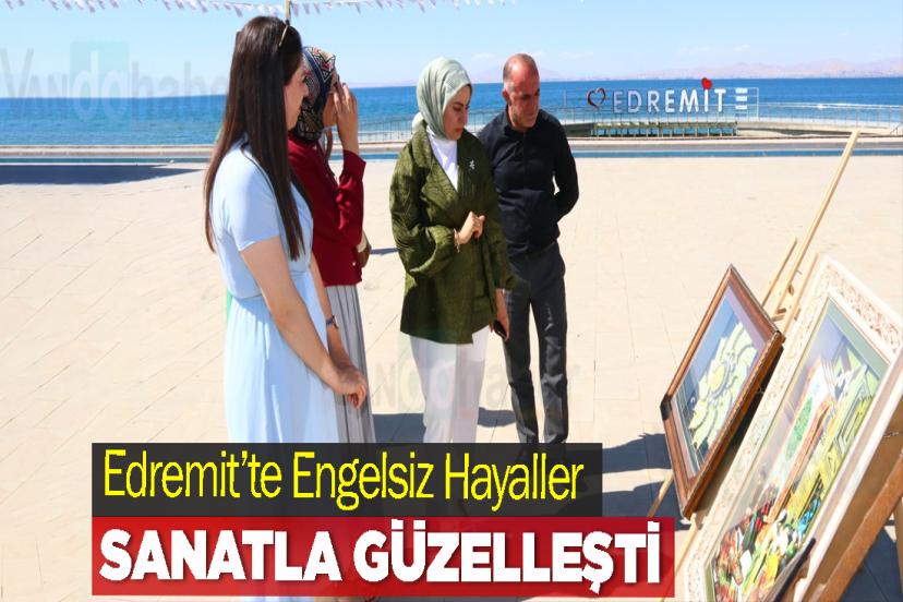 Edremit’te Engelsiz Hayaller, Sanatla Güzelleşti