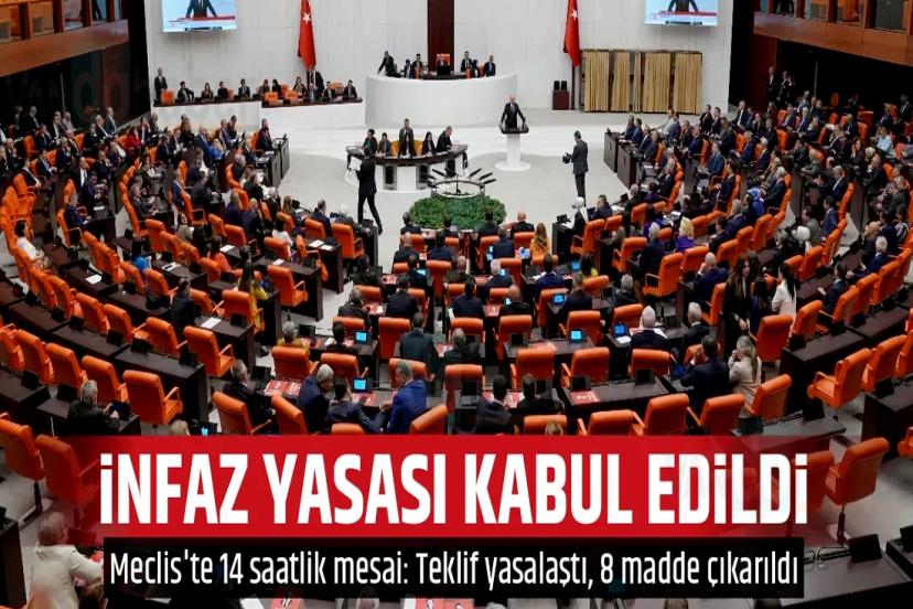 İnfaz yasası Meclis'ten geçti!