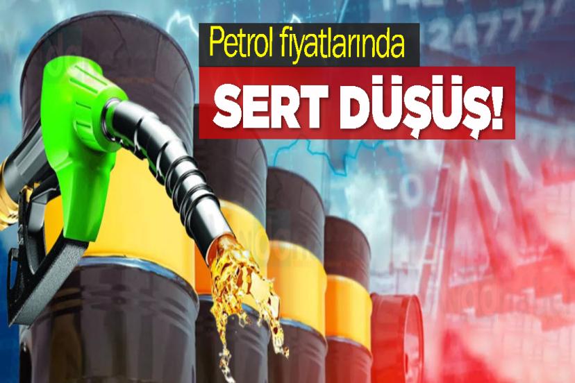 Petrol fiyatlarında sert düşüş!
