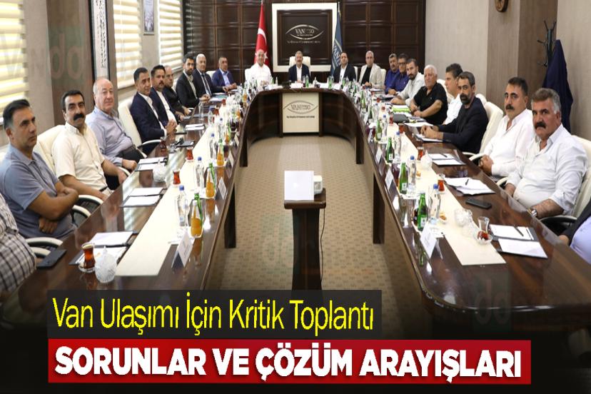 Van Ulaşımı İçin Kritik Toplantı