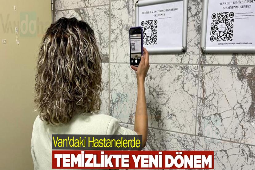 Van'daki Hastanelerde Temizlikte Yeni Dönem