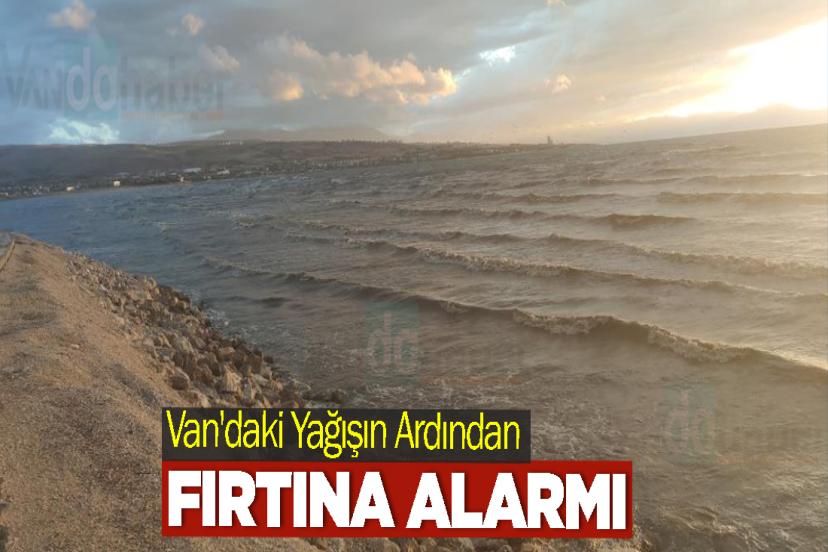 Van'daki Yağışın Ardından Fırtına Alarmı