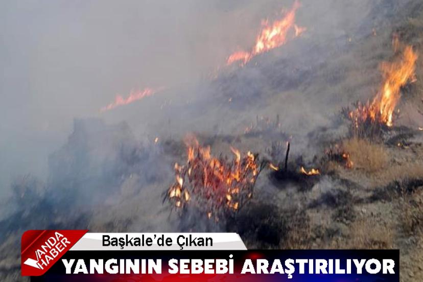 Başkale’de Çıkan Yangının Sebebi Araştırılıyor