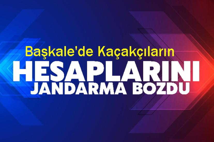 Başkale'de Kaçakçıların Hesaplarını Jandarma Bozdu