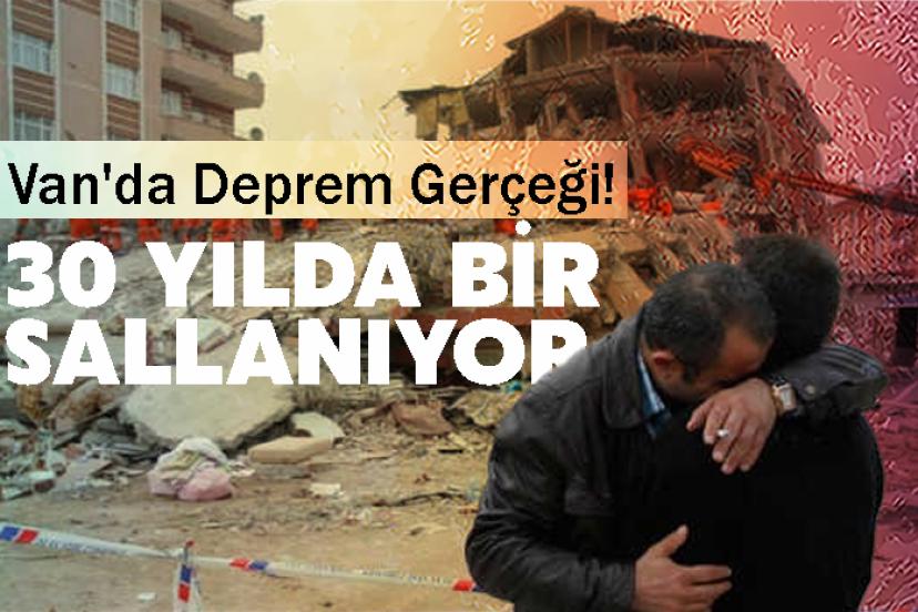 Deprem uzmanı: "Van 30 yılda bir büyük deprem tecrübe eden bir bölgedir"