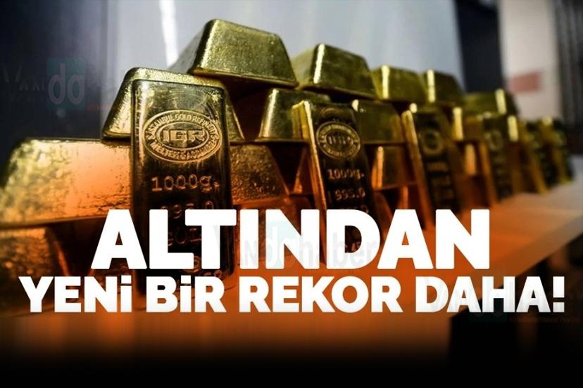 Günaydın! Altından bir rekor daha!