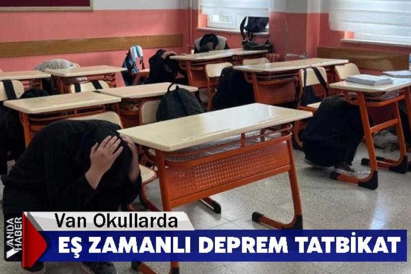 Van Okullarda Eş Zamanlı Deprem Tatbikat