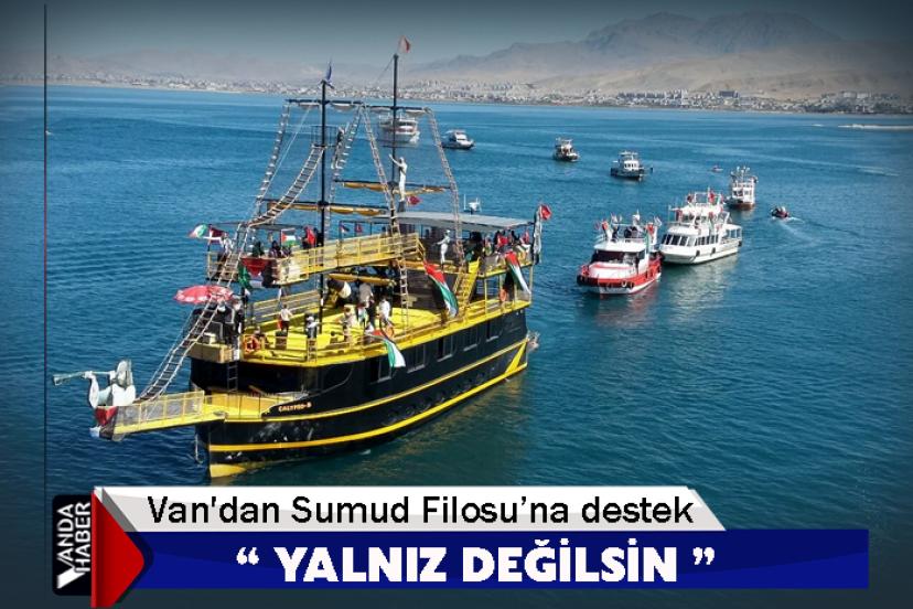 Van'dan Sumud Filosu’na destek
