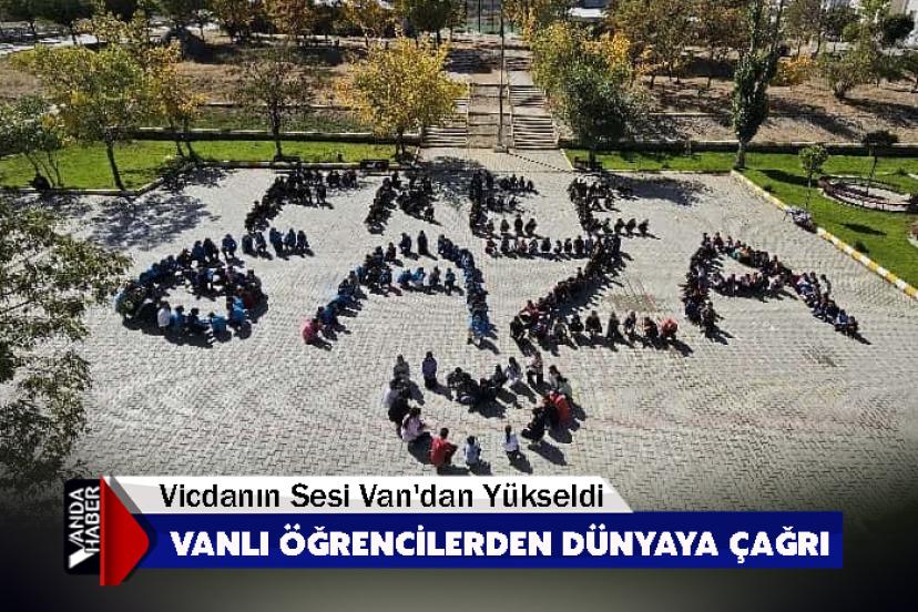 Vanlı Öğrencilerden Dünyaya Çağrı