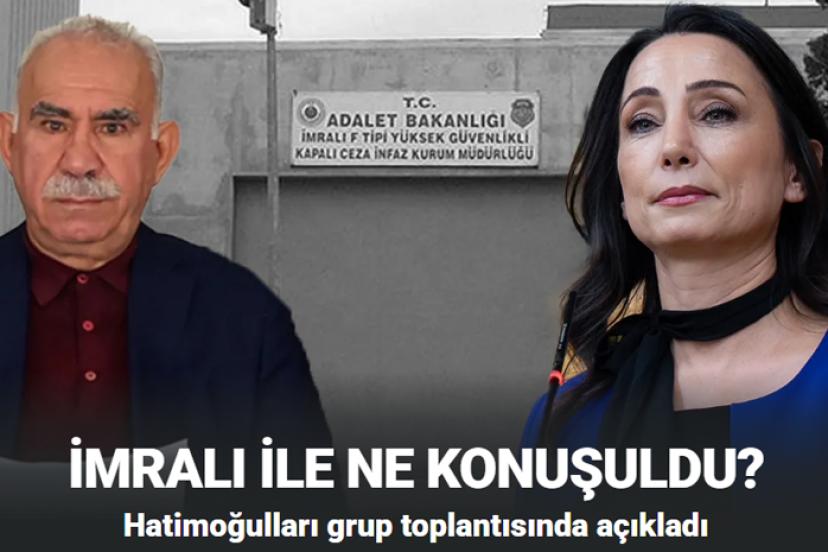 İmrali'de Ne Konuşuldu!  Hatimoğulları Paylaştı