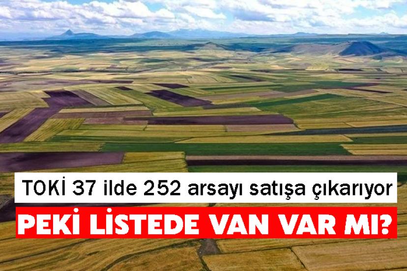 TOKİ 37 ilde 252 arsayı satışa çıkarıyor